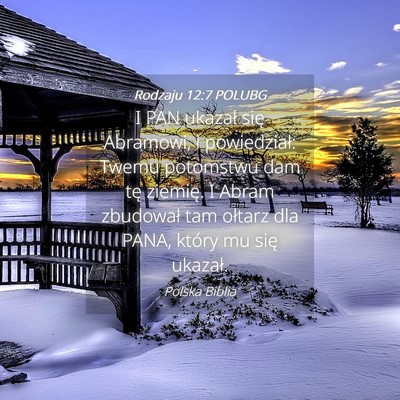 Picture 04 - Rodzaju 12:7 POLUBG - I PAN ukazał się Abramowi, i powiedział: Twemu - Bible Verse Picture