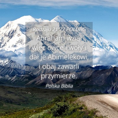 Picture 04 - Rodzaju 21:27 POLUBG - Abraham wziął więc owce i woły i dał je - Bible Verse Picture