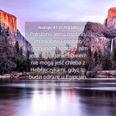 Picture 04 - Rodzaju 43:32 POLUBG - Położono jemu osobno, im osobno i osobno - Bible Verse Picture