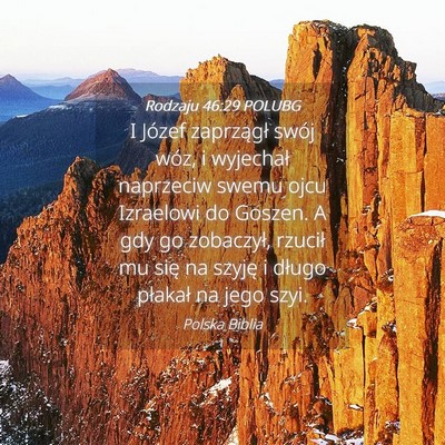 Picture 04 - Rodzaju 46:29 POLUBG - I Józef zaprzągł swój wóz, i wyjechał - Bible Verse Picture