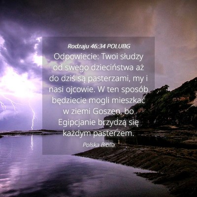 Picture 04 - Rodzaju 46:34 POLUBG - Odpowiecie: Twoi słudzy od swego dzieciństwa - Bible Verse Picture