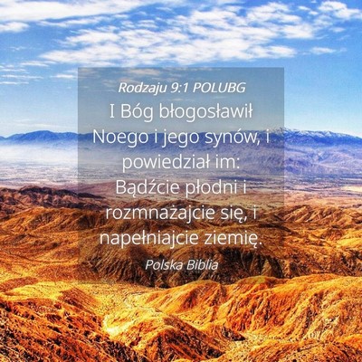 Picture 04 - Rodzaju 9:1 POLUBG - I Bóg błogosławił Noego i jego synów, i - Bible Verse Picture