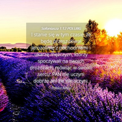 Picture 04 - Sofoniasza 1:12 POLUBG - I stanie się w tym czasie, że będę - Bible Verse Picture