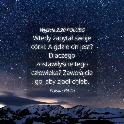 Picture 04 - Wyjścia 2:20 POLUBG - Wtedy zapytał swoje córki: A gdzie on jest? - Bible Verse Picture