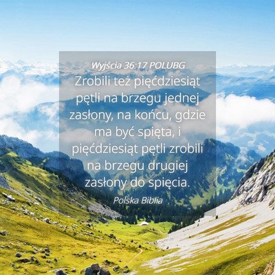 Picture 04 - Wyjścia 36:17 POLUBG - Zrobili też pięćdziesiąt pętli na brzegu - Bible Verse Picture