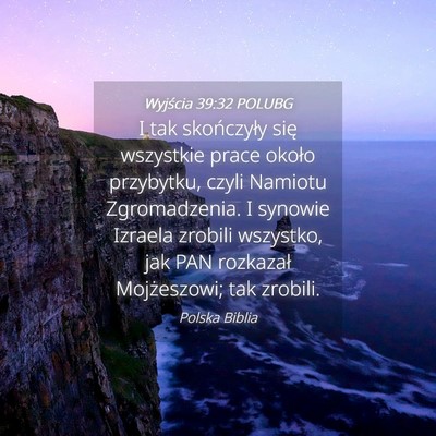 Picture 04 - Wyjścia 39:32 POLUBG - I tak skończyły się wszystkie prace około - Bible Verse Picture