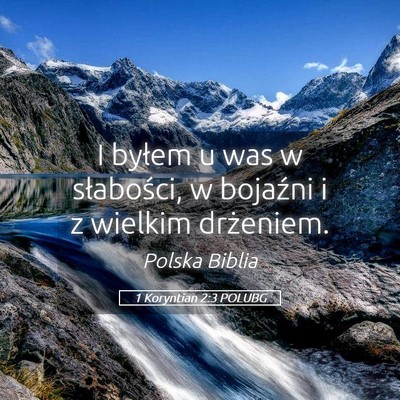 Picture 05 - 1 Koryntian 2:3 POLUBG - I byłem u was w słabości, w bojaźni i z - Bible Verse Picture