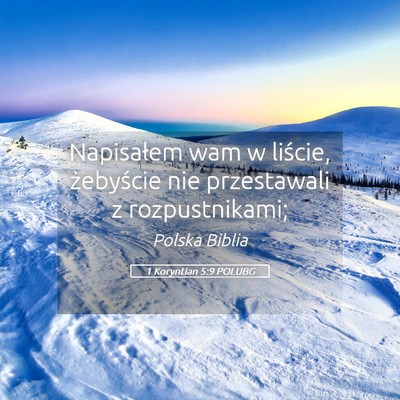 Picture 05 - 1 Koryntian 5:9 POLUBG - Napisałem wam w liście, żebyście nie - Bible Verse Picture