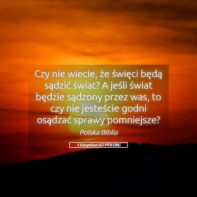 Picture 05 - 1 Koryntian 6:2 POLUBG - Czy nie wiecie, że święci będą sądzić - Bible Verse Picture