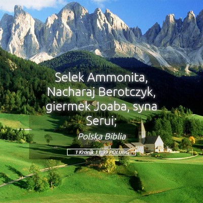 Picture 05 - 1 Kronik 11:39 POLUBG - Selek Ammonita, Nacharaj Berotczyk, giermek - Bible Verse Picture