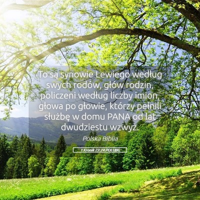 Picture 05 - 1 Kronik 23:24 POLUBG - To są synowie Lewiego według swych rodów, - Bible Verse Picture