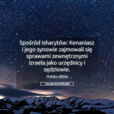 Picture 05 - 1 Kronik 26:29 POLUBG - Spośród Isharytów: Kenaniasz i jego synowie - Bible Verse Picture