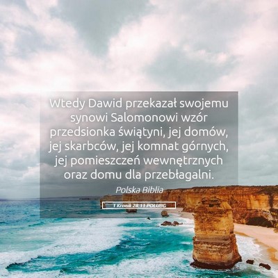 Picture 05 - 1 Kronik 28:11 POLUBG - Wtedy Dawid przekazał swojemu synowi Salomonowi - Bible Verse Picture