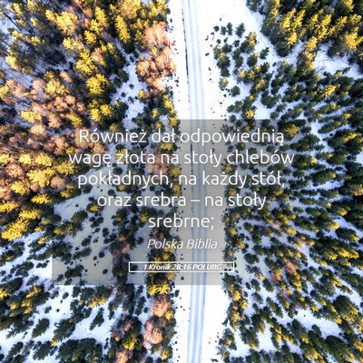 Picture 05 - 1 Kronik 28:16 POLUBG - Również dał odpowiednią wagę złota na - Bible Verse Picture