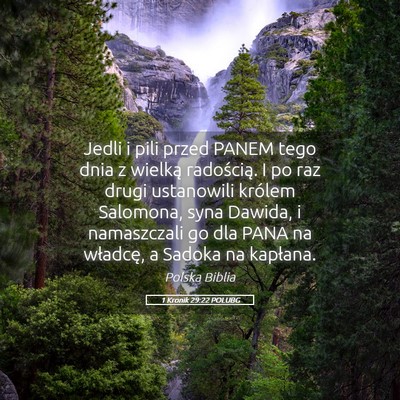 Picture 05 - 1 Kronik 29:22 POLUBG - Jedli i pili przed PANEM tego dnia z wielką - Bible Verse Picture
