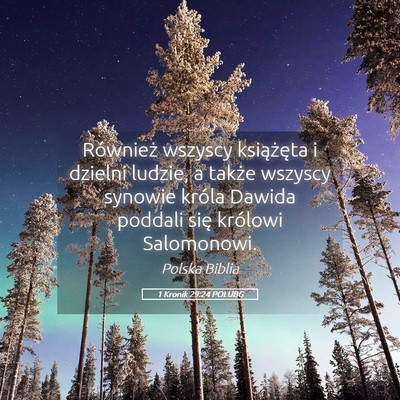 Picture 05 - 1 Kronik 29:24 POLUBG - Również wszyscy książęta i dzielni ludzie, a - Bible Verse Picture