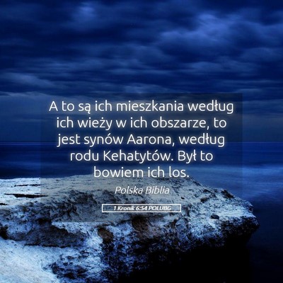 Picture 05 - 1 Kronik 6:54 POLUBG - A to są ich mieszkania według ich wieży w ich - Bible Verse Picture