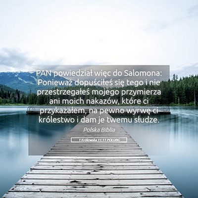 Picture 05 - 1 Królewska 11:11 POLUBG - PAN powiedział więc do Salomona: Ponieważ - Bible Verse Picture