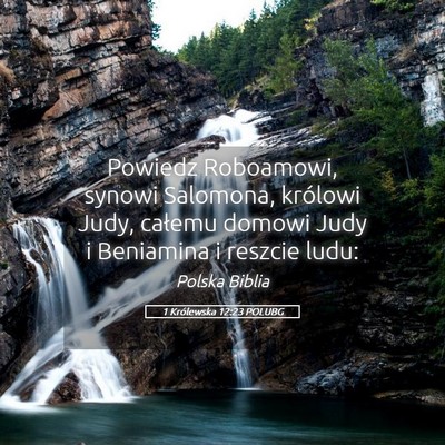Picture 05 - 1 Królewska 12:23 POLUBG - Powiedz Roboamowi, synowi Salomona, królowi - Bible Verse Picture