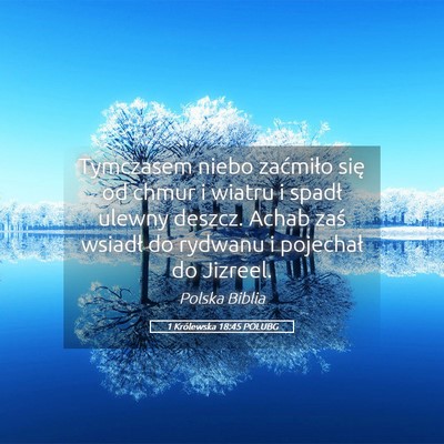 Picture 05 - 1 Królewska 18:45 POLUBG - Tymczasem niebo zaćmiło się od chmur i wiatru - Bible Verse Picture