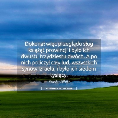 Picture 05 - 1 Królewska 20:15 POLUBG - Dokonał więc przeglądu sług książąt - Bible Verse Picture
