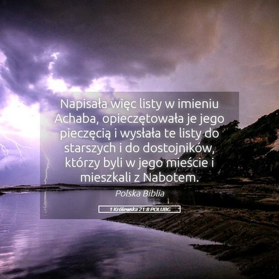 Picture 05 - 1 Królewska 21:8 POLUBG - Napisała więc listy w imieniu Achaba, - Bible Verse Picture