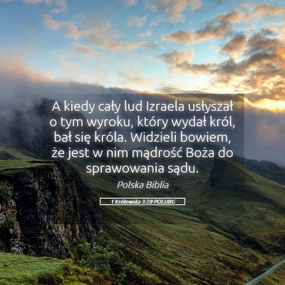Picture 05 - 1 Królewska 3:28 POLUBG - A kiedy cały lud Izraela usłyszał o tym - Bible Verse Picture