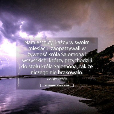 Picture 05 - 1 Królewska 4:27 POLUBG - Namiestnicy, każdy w swoim miesiącu, - Bible Verse Picture