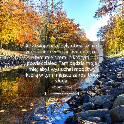 Picture 05 - 1 Królewska 8:29 POLUBG - Aby twoje oczy były otwarte nad tym domem w nocy - Bible Verse Picture