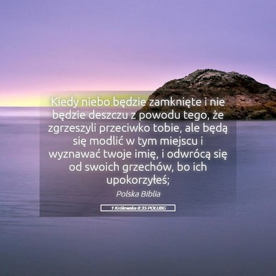 Picture 05 - 1 Królewska 8:35 POLUBG - Kiedy niebo będzie zamknięte i nie będzie - Bible Verse Picture