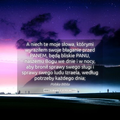 Picture 05 - 1 Królewska 8:59 POLUBG - A niech te moje słowa, którymi wyraziłem swoje - Bible Verse Picture