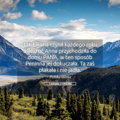 Picture 05 - 1 Samuela 1:7 POLUBG - I tak Elkana czynił każdego roku, a ilekroć - Bible Verse Picture
