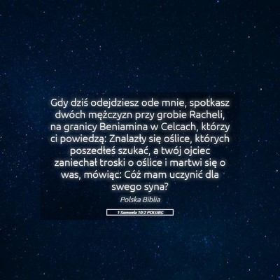 Picture 05 - 1 Samuela 10:2 POLUBG - Gdy dziś odejdziesz ode mnie, spotkasz dwóch - Bible Verse Picture