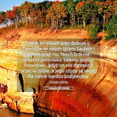 Picture 05 - 1 Samuela 19:4 POLUBG - Jonatan mówił więc dobrze o Dawidzie ze swym - Bible Verse Picture