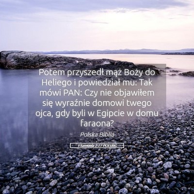 Picture 05 - 1 Samuela 2:27 POLUBG - Potem przyszedł mąż Boży do Heliego i - Bible Verse Picture