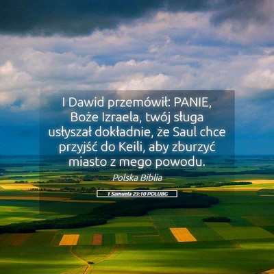 Picture 05 - 1 Samuela 23:10 POLUBG - I Dawid przemówił: PANIE, Boże Izraela, twój - Bible Verse Picture