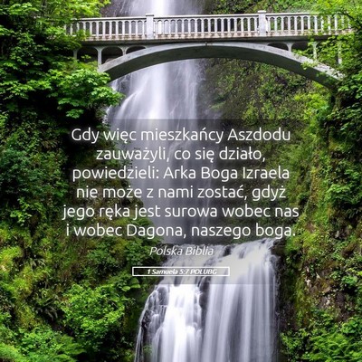 Picture 05 - 1 Samuela 5:7 POLUBG - Gdy więc mieszkańcy Aszdodu zauważyli, co się - Bible Verse Picture