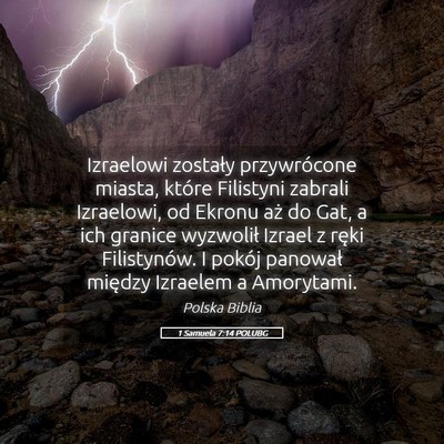 Picture 05 - 1 Samuela 7:14 POLUBG - Izraelowi zostały przywrócone miasta, które - Bible Verse Picture
