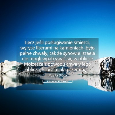 Picture 05 - 2 Koryntian 3:7 POLUBG - Lecz jeśli posługiwanie śmierci, wyryte - Bible Verse Picture