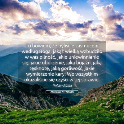 Picture 05 - 2 Koryntian 7:11 POLUBG - To bowiem, że byliście zasmuceni według Boga, - Bible Verse Picture