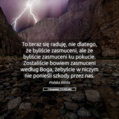 Picture 05 - 2 Koryntian 7:9 POLUBG - To teraz się raduję, nie dlatego, że byliście - Bible Verse Picture