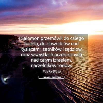 Picture 05 - 2 Kronik 1:2 POLUBG - I Salomon przemówił do całego Izraela, do - Bible Verse Picture