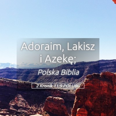 Picture 05 - 2 Kronik 11:9 POLUBG - Adoraim, Lakisz i - Bible Verse Picture