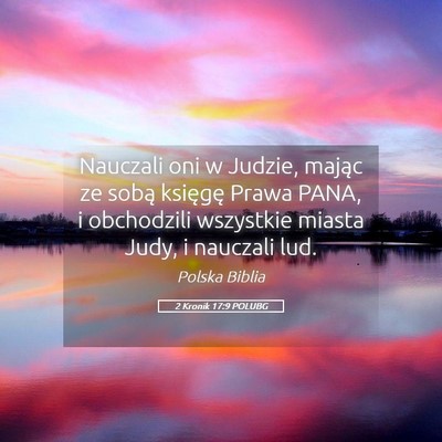 Picture 05 - 2 Kronik 17:9 POLUBG - Nauczali oni w Judzie, mając ze sobą księgę - Bible Verse Picture