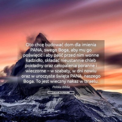 Picture 05 - 2 Kronik 2:4 POLUBG - Oto chcę budować dom dla imienia PANA, swego - Bible Verse Picture