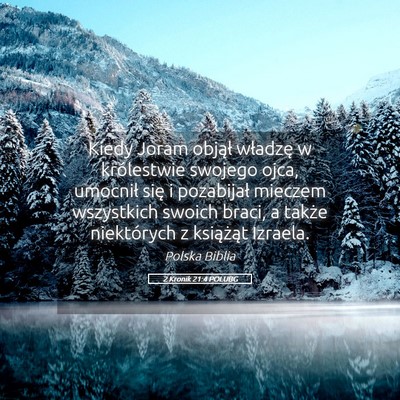 Picture 05 - 2 Kronik 21:4 POLUBG - Kiedy Joram objął władzę w królestwie - Bible Verse Picture