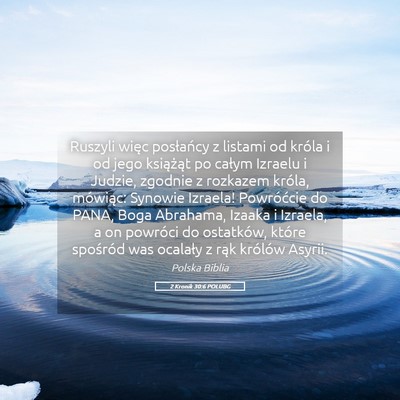 Picture 05 - 2 Kronik 30:6 POLUBG - Ruszyli więc posłańcy z listami od króla i od - Bible Verse Picture