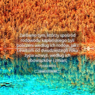 Picture 05 - 2 Kronik 31:17 POLUBG - Zarówno tym, którzy spośród rodowodu - Bible Verse Picture