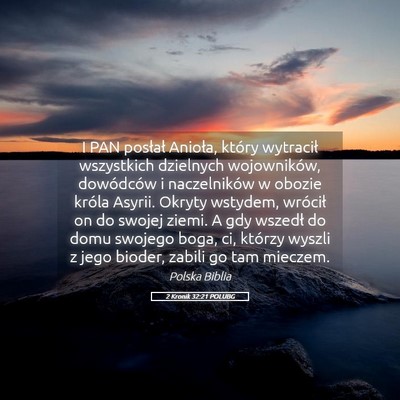 Picture 05 - 2 Kronik 32:21 POLUBG - I PAN posłał Anioła, który wytracił - Bible Verse Picture