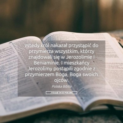 Picture 05 - 2 Kronik 34:32 POLUBG - Wtedy król nakazał przystąpić do przymierza - Bible Verse Picture